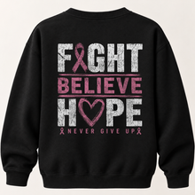 Load image into Gallery viewer, Black Fight Believe Hope sweatshirt with pink breast cancer awareness ribbon and Never Give Up design
